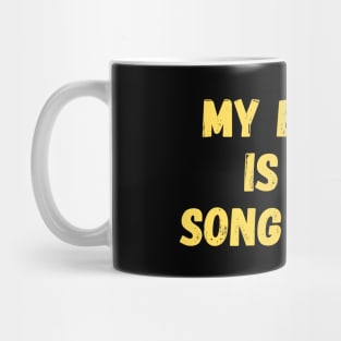 My Brain is 80% Song Lyrics Mug